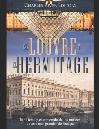 El Louvre y el Hermitage