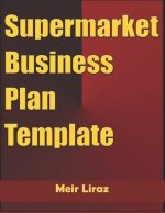 Supermarket Business Plan Template