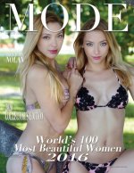 Mode Lifestyle Magazine World's 100 Most Beautiful Women 2016: 2020 Collector's Edition - Liz & Julia Nolan