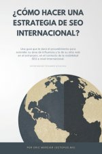 ?Cómo hacer una estrategia de SEO internacional?