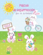 Pascua de Resurrección 4 a?os en adelante: Libro de actividades