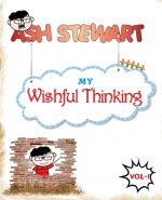 Ash Stewart - My Wishful Thinking: Comic book for young travelers
