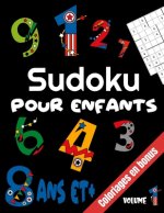 Sudoku pour Enfants: Livre de jeux - 200 sudoku pour enfant de 8 ans et plus - Avec Solutions - En bonus, les 10 numéros customisés de la c
