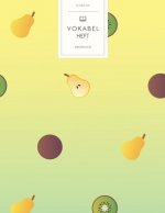 Vokabelheft: Tropische Früchte Muster. 3 Spalten für Vokabeln. 120 Seiten mit schönem Design. Dreispaltiges Buch mit Soft Cover 8.5