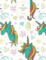 Vokabelheft: Bunte Einhörner Muster. 3 Spalten für Vokabeln. 120 Seiten mit schönem Design. Dreispaltiges Buch mit Soft Cover 8.5x1