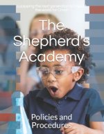 The Shepherd's Academy: Policies and Procedures