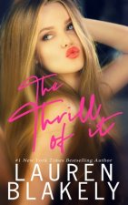 The Thrill of It