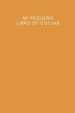 Mi peque?o libro de cocina