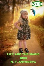 Lily and the Magic Bird