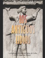 Los antiguos lidios: La historia y legado del reino de Lidia en la Edad del Hierro