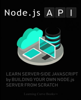 Node.js API: Learn server-side JavaScript by building your own Node.js server from scratch
