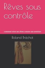 Reves sous controle