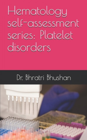 Hematology self-assessment series: Platelet disorders