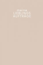Meine Lieblingsaufträge: Erfassung von Kundenaufträgen, praktisch zum Ausfüllen - Motiv: Nude