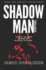 Shadow Man Trilogy