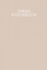 Omas Kochbuch: Rezeptbuch zum Ausfüllen - Motiv: Nude