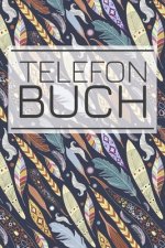 Telefonbuch: Ihr Kontaktbuch, Adressbuch zur einfachen Adressverwaltung - Handliches Format für die Handtasche und Schublade - Einf