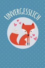 Unvergesslich: Diskretes Passwort Buch mit Register zum Verwalten und Organisieren von Internet Zugangsdaten - Mit süßer Fuchs Illust
