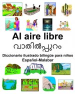 Espa?ol-Malabar Al aire libre Diccionario ilustrado bilingüe para ni?os