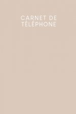 Carnet de téléphone: Pratique ? côté du téléphone - Mod?les pour les appels téléphoniques - Design: Beige