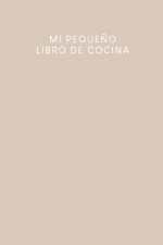 Mi peque?o libro de cocina