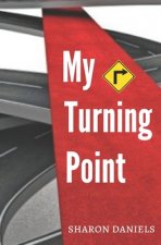 My Turning Point