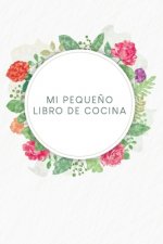 Mi peque?o libro de cocina