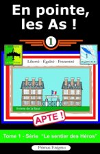 En Pointe, Les as !