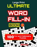 Ultimate WORD FILL-IN Book 2
