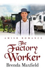 The Factory Worker