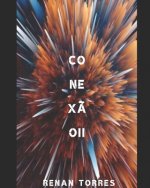 Conex?o Parte 2: O nascimento e o desenvolvimento do ego