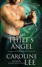 The Thief's Angel: a bad-boy, enemies-to-lovers medieval romance