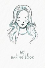 My Little Baking Book: Recipe book to be filled out - Design: Portrait