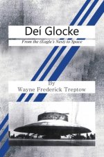 Deí Glocke: From the Eagle's Nest to Space
