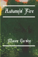 Autumn's Fire