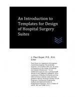 An Introduction to Templates for Design of Hospital Surgery Suites