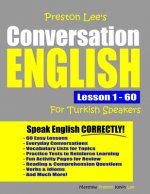 Preston Lee's Conversation English For Turkish Speakers Lesson 1 - 60