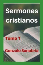 Sermones cristianos: Bosquejos para predicar de la Biblia