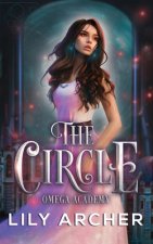 The Circle: Omega Academy 2