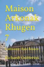 Maison Arkonak Rhugen 7