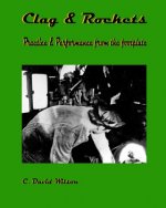 Clag & Rockets: Practice & Performance from the footplate