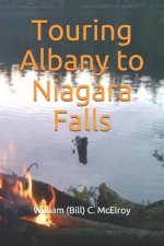 Touring Albany to Niagara Falls