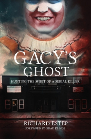 Gacy's Ghost