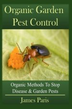Organic Garden Pest Control