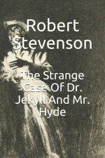 The Strange Case Of Dr. Jekyll And Mr. Hyde: A.V Edition