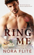Ring Me: A Fake Fiancé Romance
