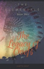 The Elementals Book Two: The Legacy of Chiefs