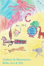 ABC I AM Me - The Animal Edition: The Animal Edition - A Positive 