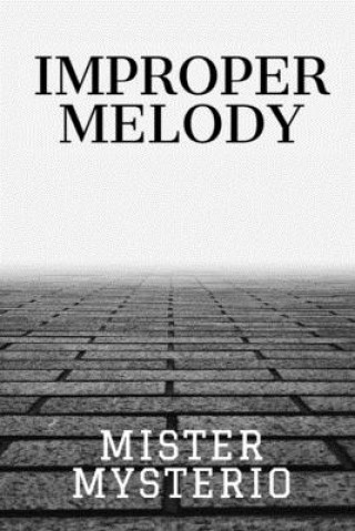 Improper Melody
