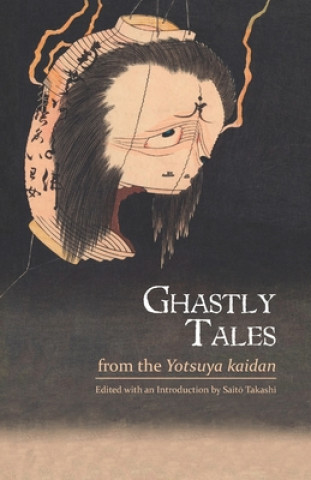 Ghastly Tales from the Yotsuya kaidan
